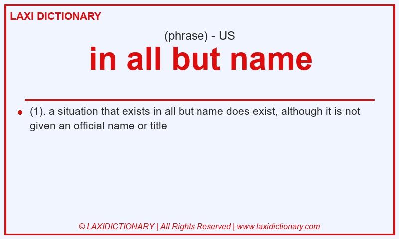 Definition in all but name in American English