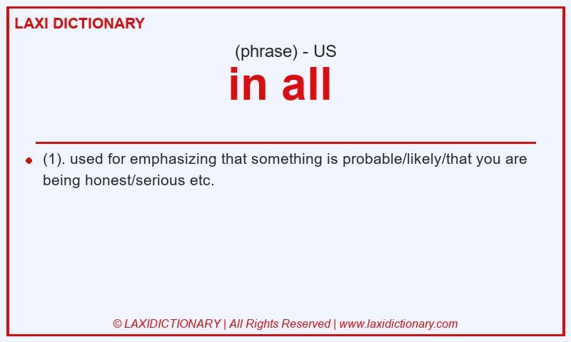 Definition in all in American English