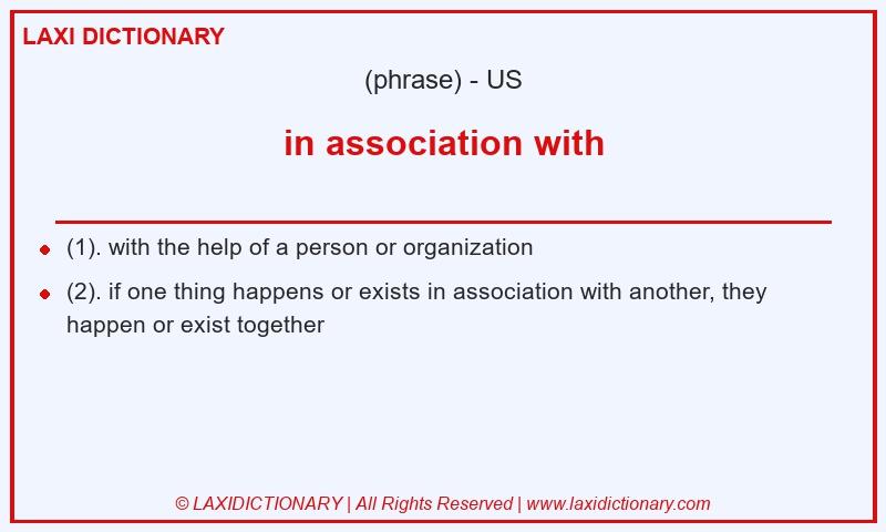 Definition in association with in American English