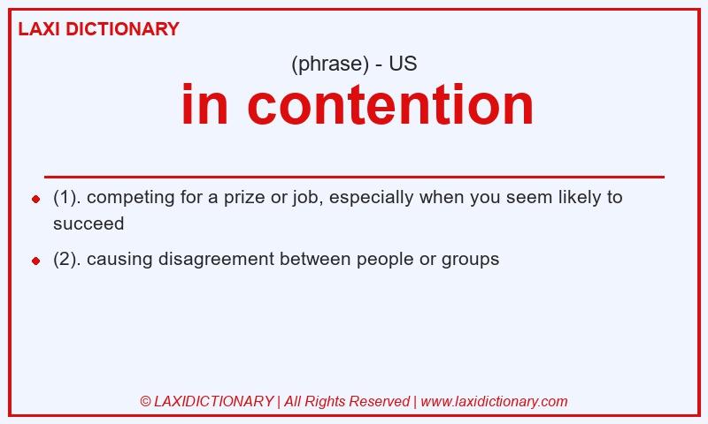 Definition in contention in American English