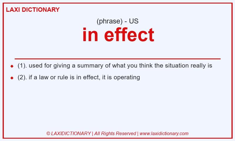 Definition in effect in American English