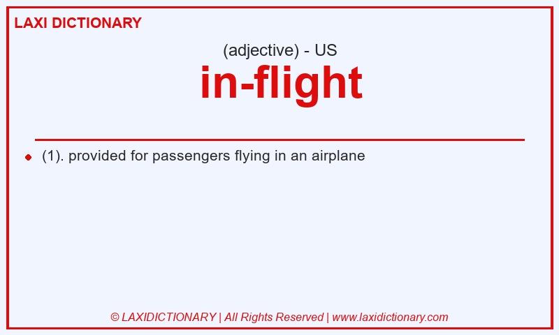 Definition in-flight in American English