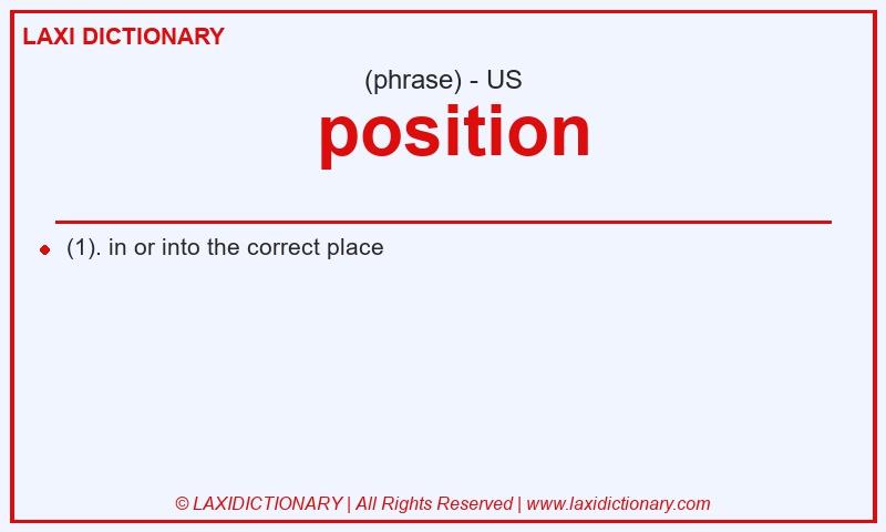Definition  position in American English