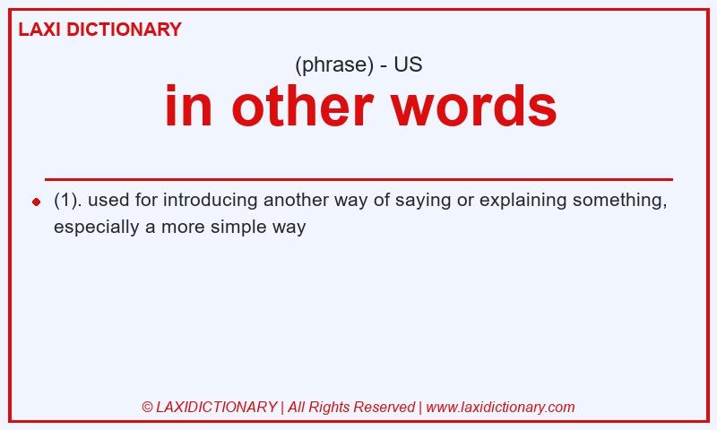 Definition in other words in American English