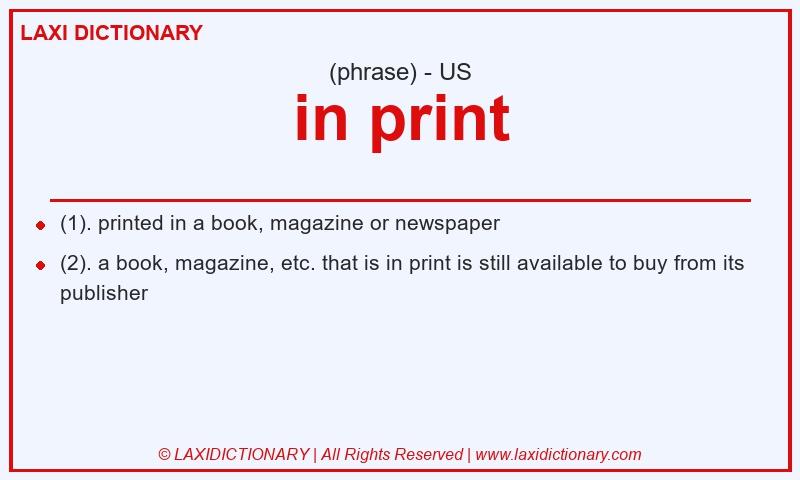 Definition in print in American English