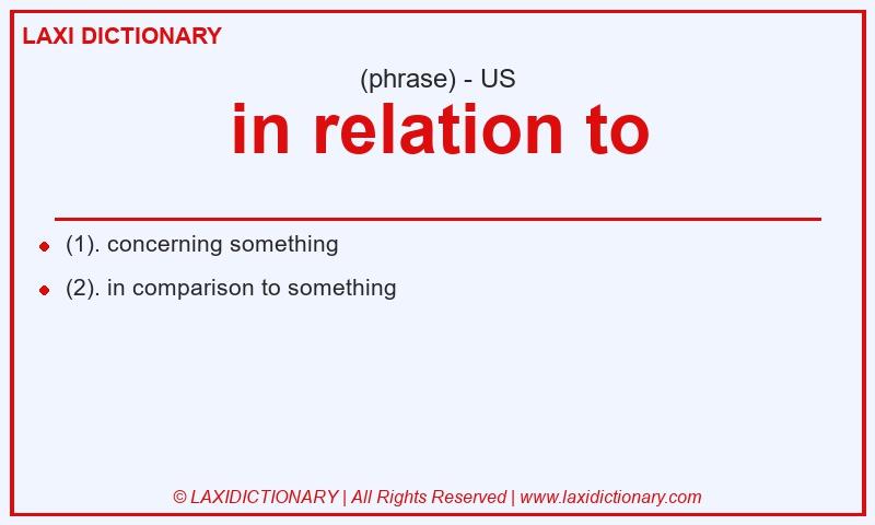 Definition in relation to in American English