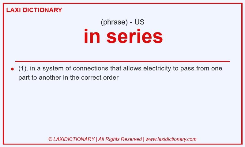 Definition in series in American English