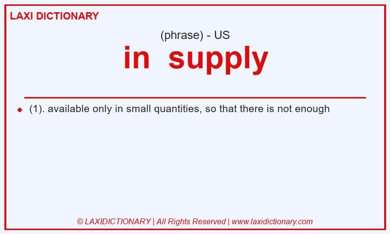Definition in supply in American English