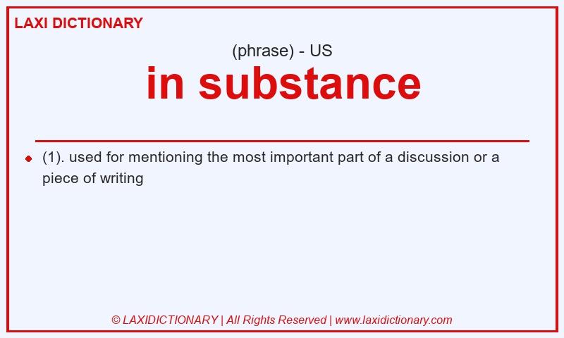 Definition in substance in American English