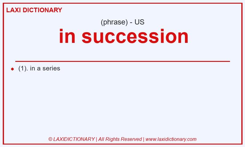 Definition in succession in American English