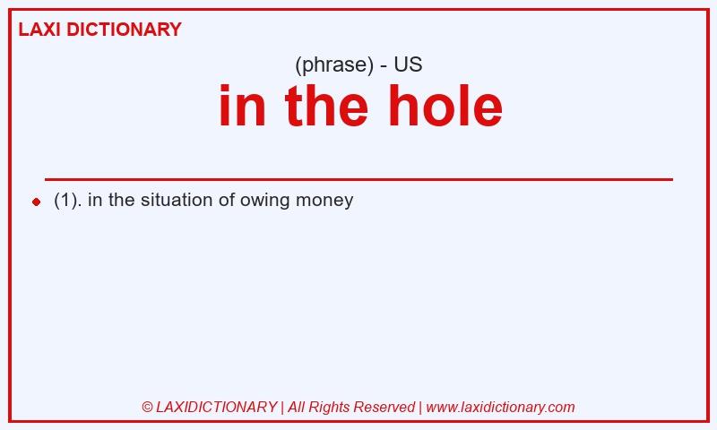 Definition in the hole in American English