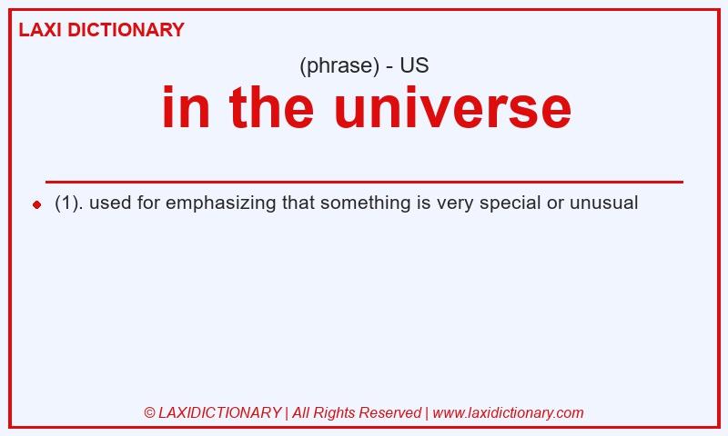 Definition in the universe in American English