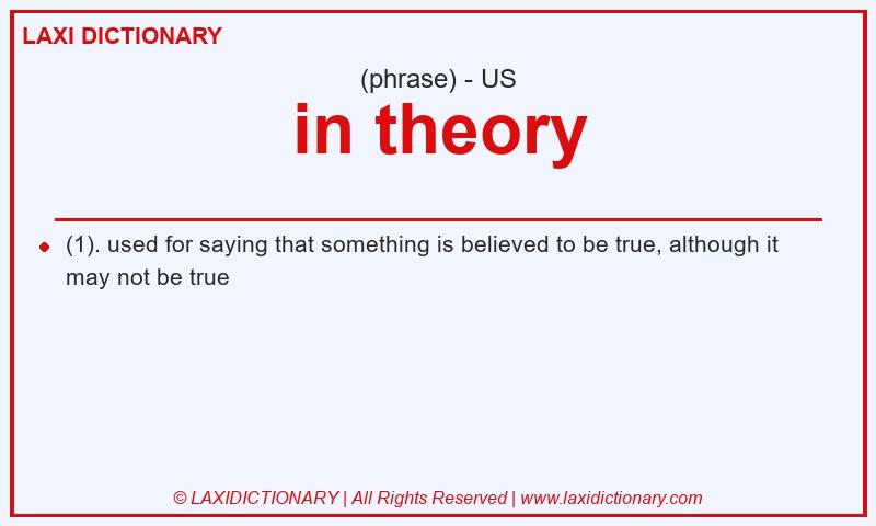 Definition in theory in American English