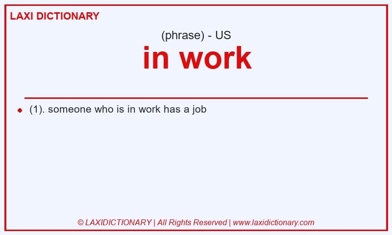 Definition in work in American English