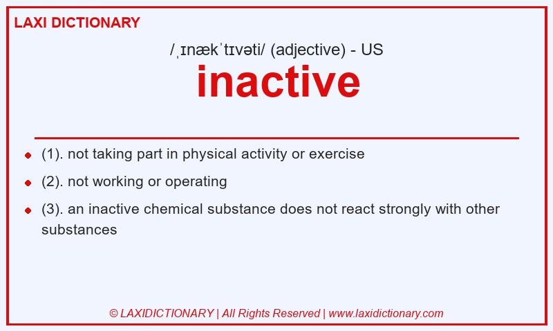 Definition inactive in American English