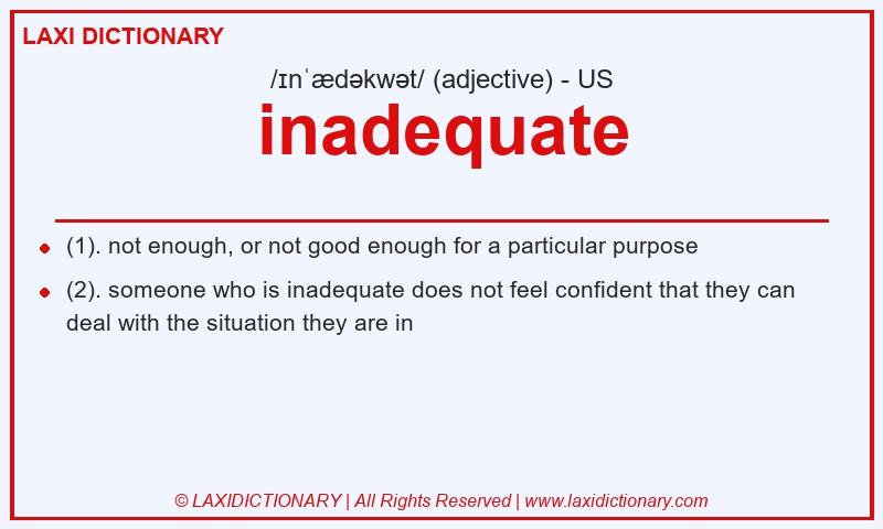 Definition inadequate in American English