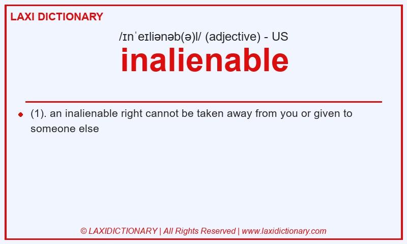 Definition inalienable in American English