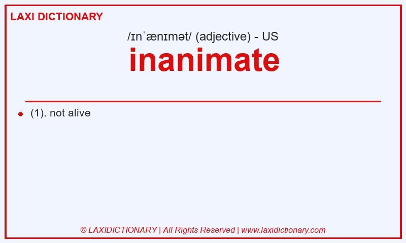 Definition inanimate in American English