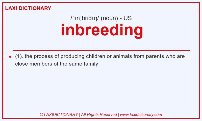Definition inbreeding in American English