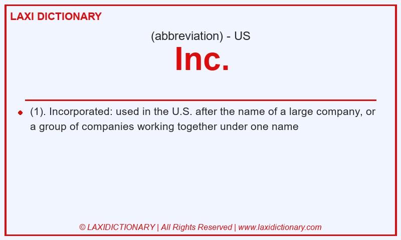 Definition Inc. in American English