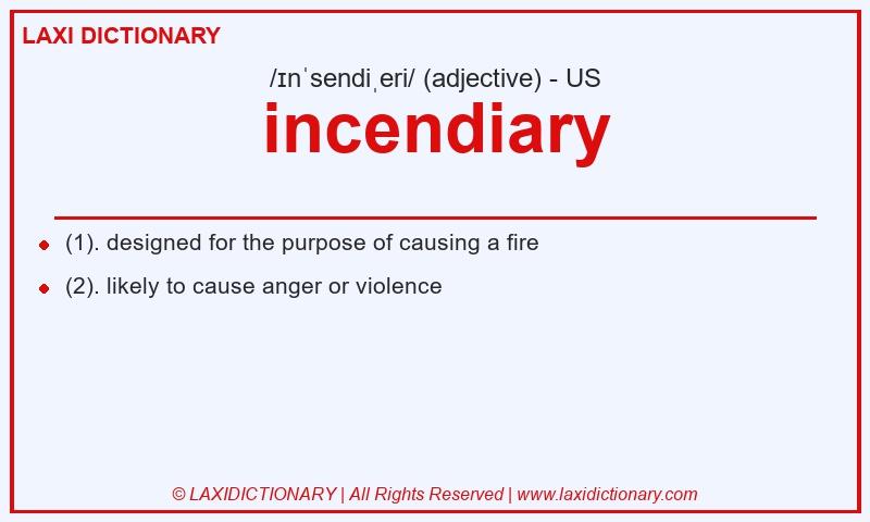 Definition incendiary in American English