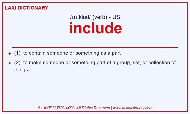 Definition include in American English