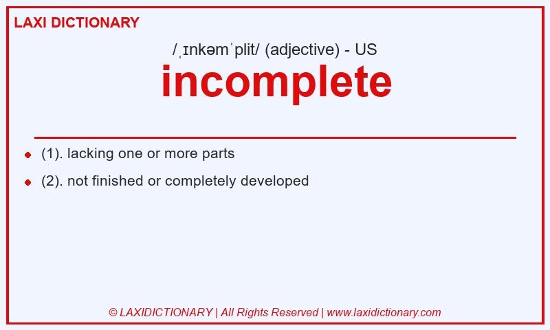 Definition incomplete in American English