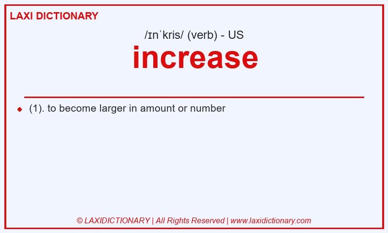 Definition increase in American English