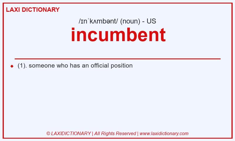 Definition incumbent in American English