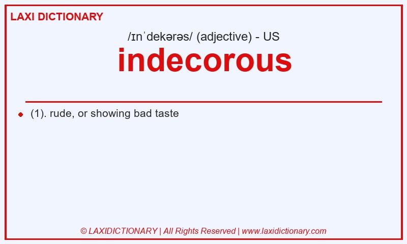 Definition indecorous in American English