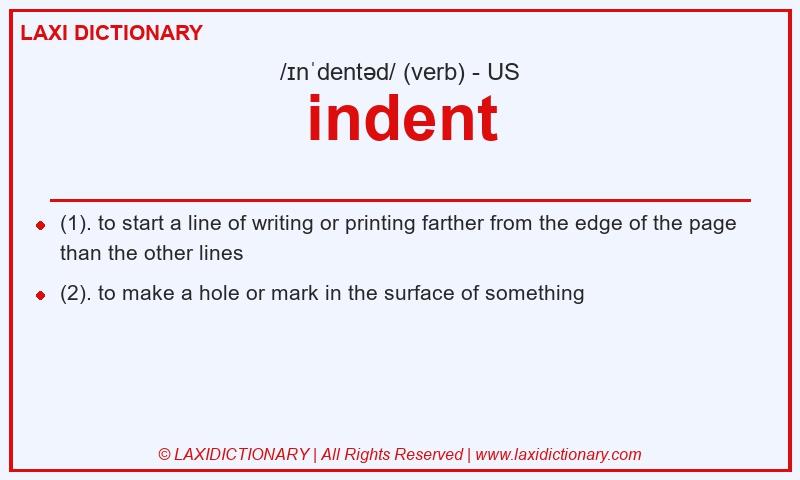 Definition indent in American English