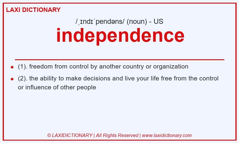 Definition independence in American English