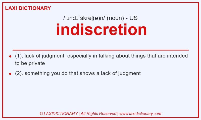 Definition indiscretion in American English