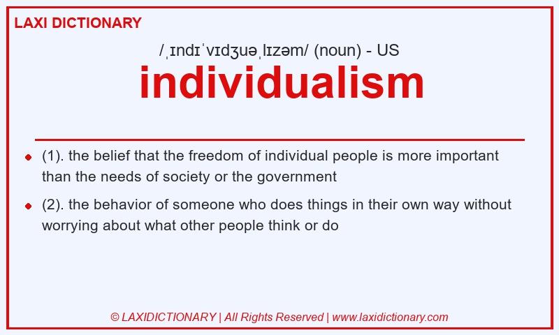 Definition individualism in American English