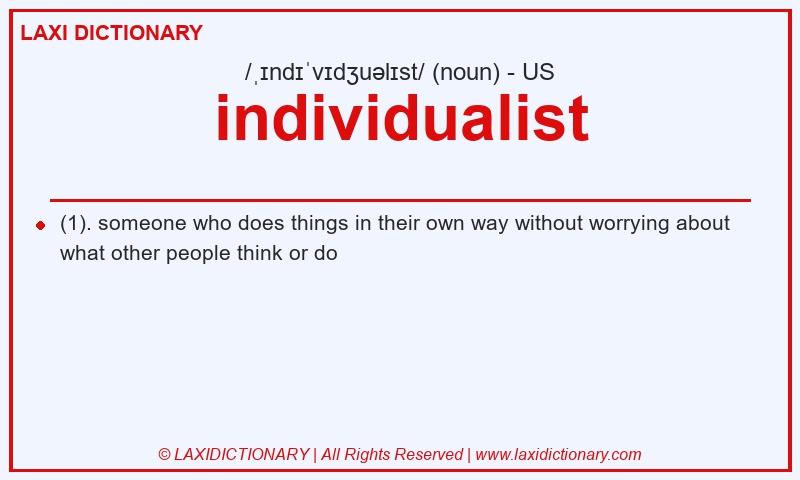 Definition individualist in American English