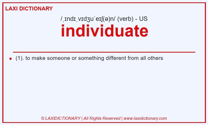 Definition individuate in American English
