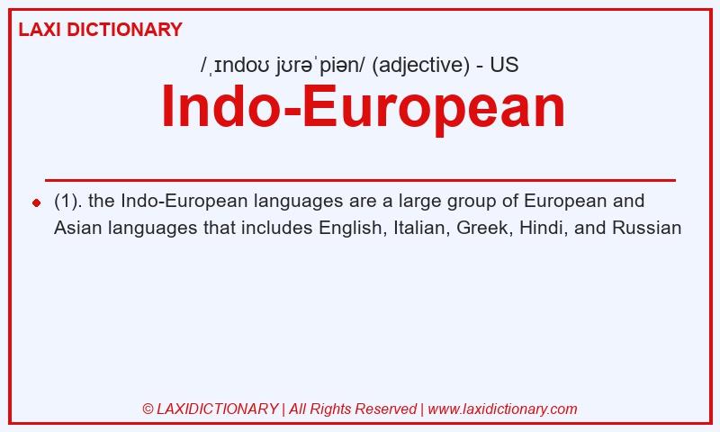Definition Indo-European in American English