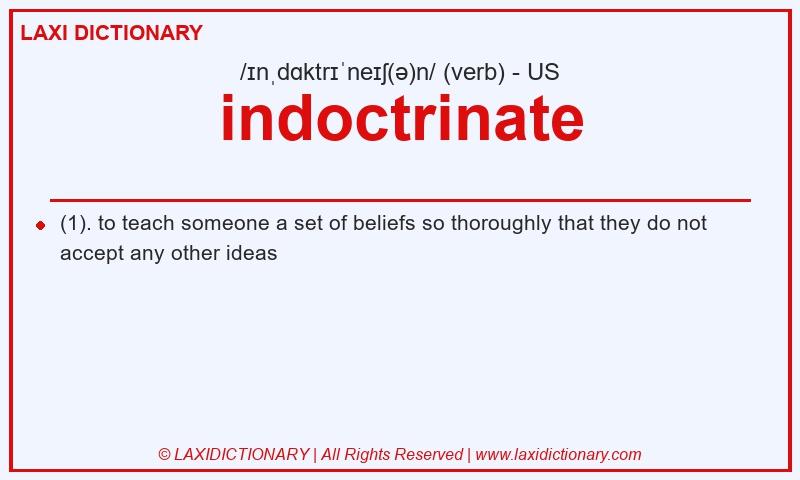 Definition indoctrinate in American English