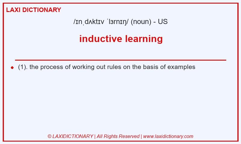 Definition inductive learning in American English