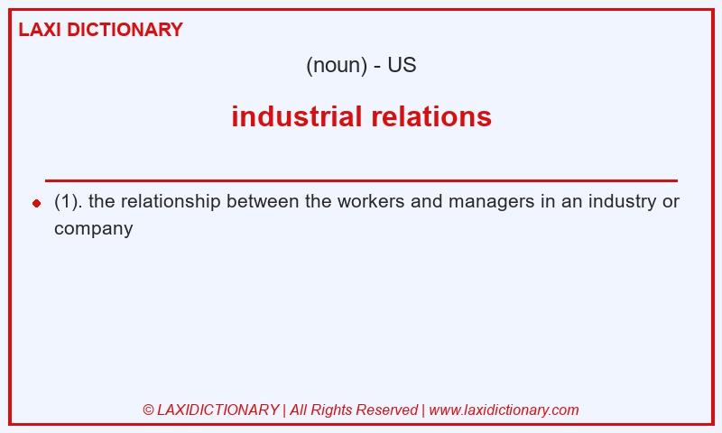 Definition industrial relations in American English