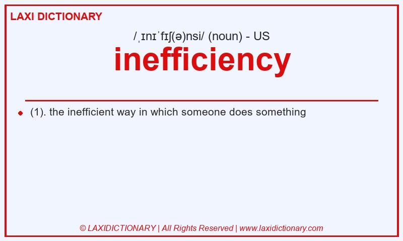 Definition inefficiency in American English