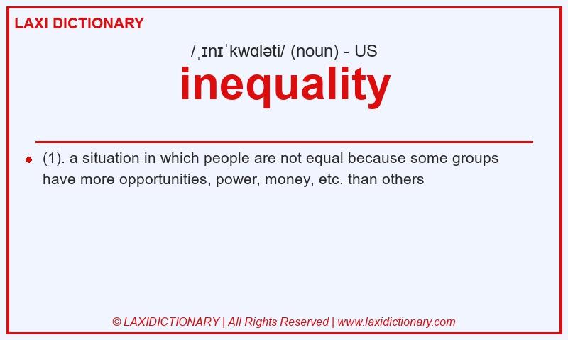 Definition inequality in American English
