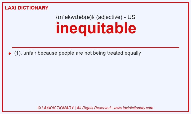Definition inequitable in American English