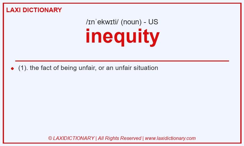 Definition inequity in American English
