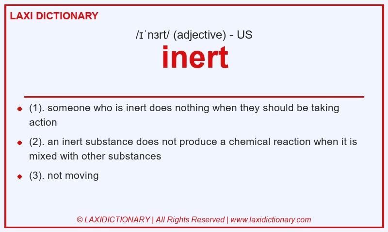 Definition inert in American English