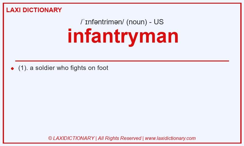 Definition infantryman in American English