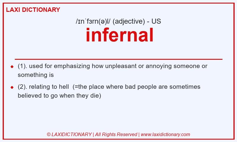 Definition infernal in American English