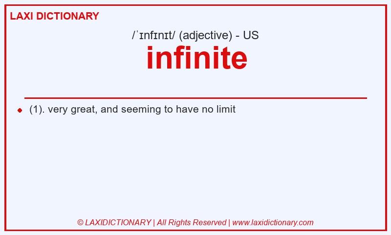 Definition infinite in American English