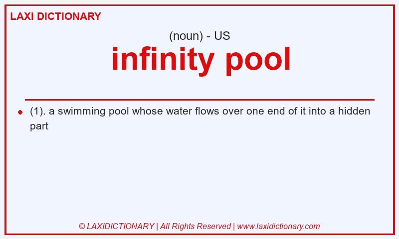 Definition infinity pool in American English
