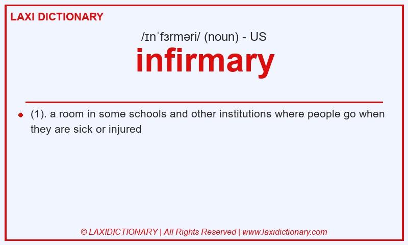 Definition infirmary in American English